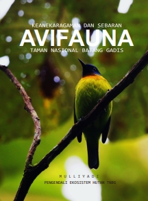 Keanekaragaman dan Sebaran Avifauna Taman Nasioanal Batang Gadis